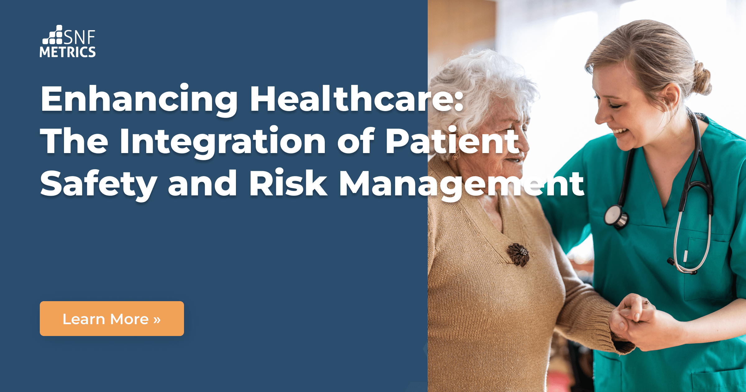 Integration of Patient Safety and Risk Management